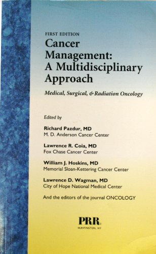 9780964182325: Cancer Management: A Multidisciplinary Approach