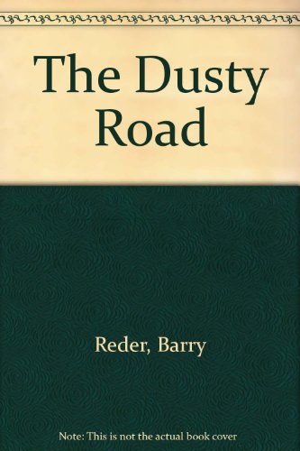 Imagen de archivo de The Dusty Road a la venta por Books From California