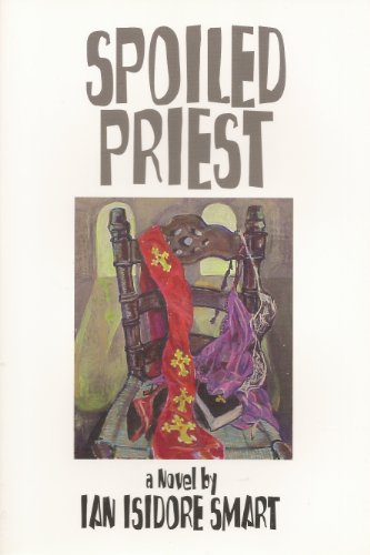 Stock image for Spoiled Priest for sale by HPB Inc.