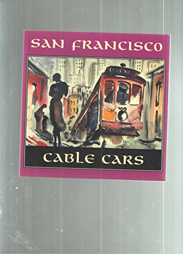 Imagen de archivo de San Francisco Cable Cars a la venta por Once Upon A Time Books