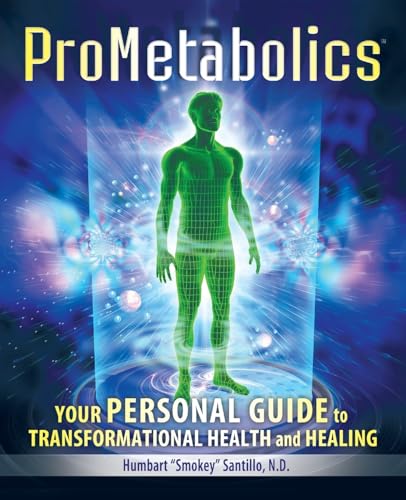 Beispielbild fr ProMetabolics: Your Personal Guide to Transformational Health and Healing zum Verkauf von AwesomeBooks