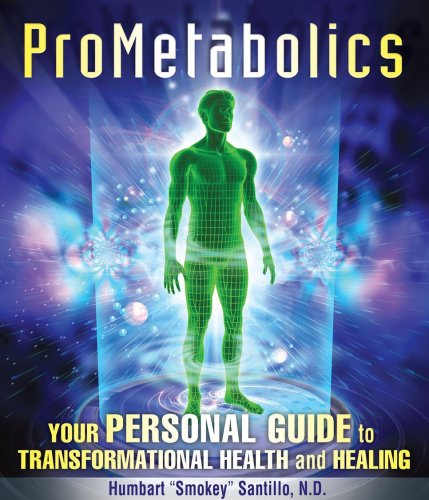 Stock image for ProMetabolics: Your Personal Guide to Transformational Health and Healing for sale by SecondSale