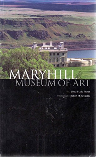 Stock image for Maryhill Museum of Art for sale by SecondSale