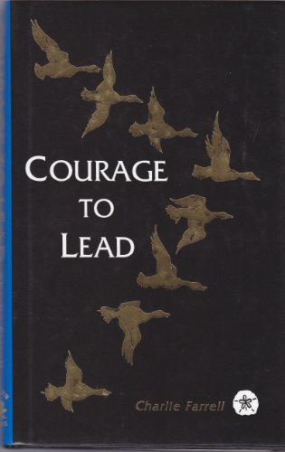 Beispielbild fr Courage to Lead zum Verkauf von Better World Books