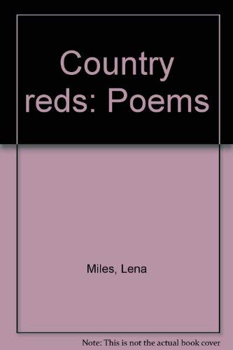 Country Reds: Poems