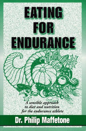Imagen de archivo de Eating for Endurance: A Sensible Approach to Diet and Nutrition for the Endurance Athlete a la venta por Goodwill of Colorado