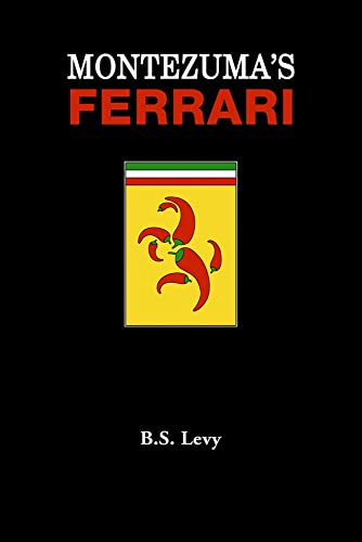 9780964210714: Montezuma's Ferrari: And Other Adventures (Last Open Road)