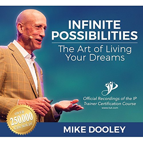 Stock image for Infinite Possibilities: The Art of Living Your Dreams (Audio CD) for sale by SecondSale