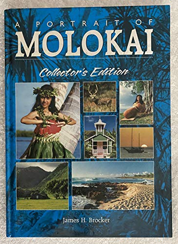 Stock image for A Portrait of Molokai (2nd Edition) for sale by Off The Shelf