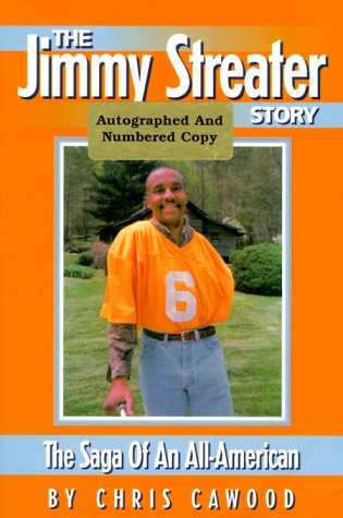 Stock image for The Jimmy Streater Story: The Saga of an All-American for sale by RiLaoghaire