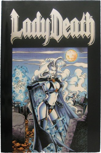 Stock image for Lady Death, The Reckoning: The Tale Of A Dark Destiny Told in Three Parts for sale by Zubal-Books, Since 1961