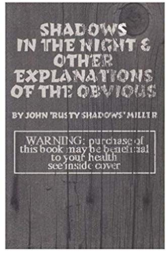 Stock image for Shadows in the Night & Other Explanations of the Obvious for sale by ThriftBooks-Atlanta