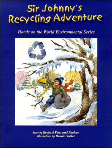 9780964229624: Sir Johnny's Recycling Adventure