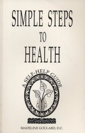 9780964233522: simple-steps-to-health-a-self-help-guide