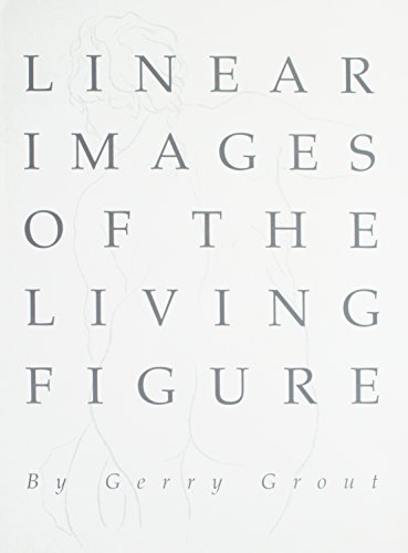 Stock image for Linear images of the living figure for sale by Bookmans