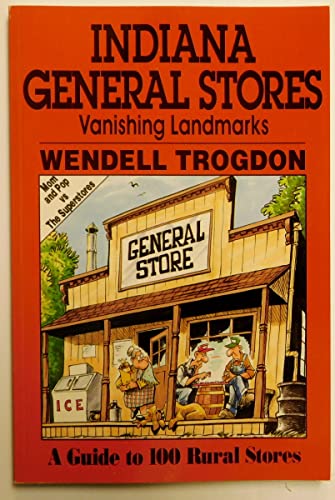 Stock image for Indiana General Stores, Vanish for sale by ThriftBooks-Atlanta