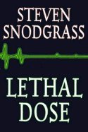 Stock image for Lethal Dose for sale by Better World Books