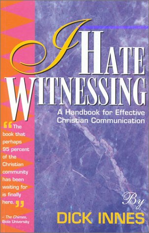 Stock image for I Hate Witnessing A Handbook f for sale by SecondSale