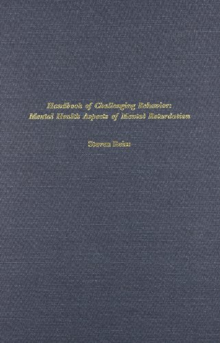 Handbook of Challenging Behavior: Mental Health Aspects of Mental Retardation (9780964259812) by Reiss, Steven