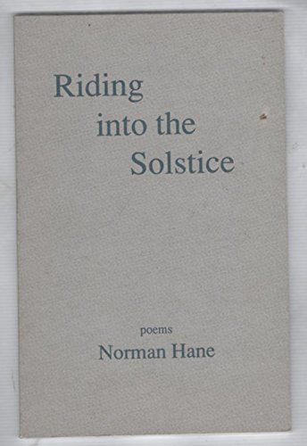 Imagen de archivo de Riding Into The Solstice a la venta por Bookmans