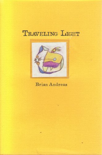 Stock image for Traveling Light: Stories & Drawings for a Quiet Mind for sale by SecondSale
