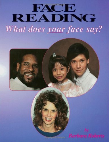 Stock image for Face Reading: What Does Your Face Say? for sale by HPB Inc.