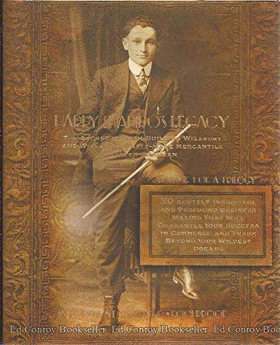 Beispielbild fr Harry Shapiro's Legacy: The Secret Wealth-Building Wizardry and Wisdom of a Self-Made Mercantile Master Magician zum Verkauf von Books From California