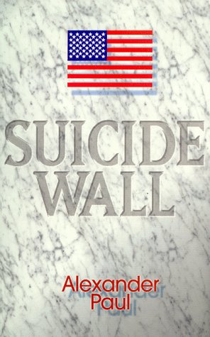 Beispielbild fr Suicide Wall zum Verkauf von Wonder Book