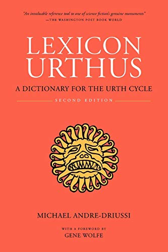 9780964279513: Lexicon Urthus: A Dictionary for the Urth Cycle