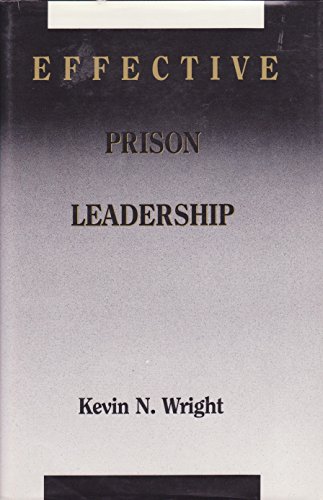 Beispielbild fr Effective Prison Leadership zum Verkauf von Better World Books