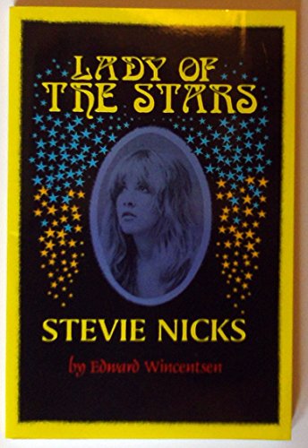 Lady of the Stars: Stevie Nicks