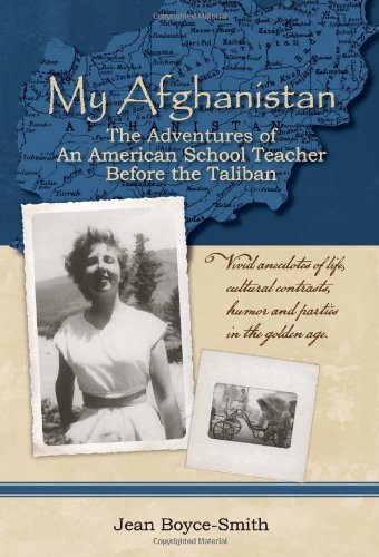 9780964282889: My Afghanistan: The Life of a Young American Woman as a Teacher in Afghanistan in the Days Before the Taliban