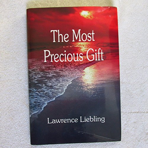 Beispielbild fr The Most Precious Gift zum Verkauf von Wonder Book