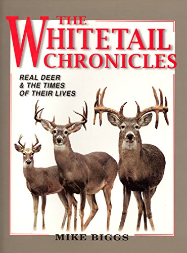 Stock image for The whitetail chronicles for sale by GF Books, Inc.