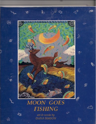 Stock image for Moon Goes Fishing [LIMITED EDITION] for sale by Wonder Book
