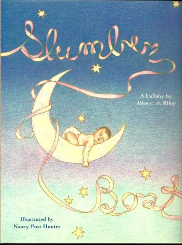 Imagen de archivo de Slumber Boat: A Lullaby a la venta por Red's Corner LLC