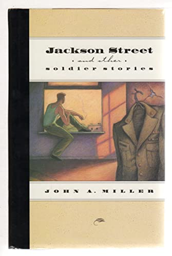 Beispielbild fr Jackson Street and Other Soldier Stories zum Verkauf von Robinson Street Books, IOBA