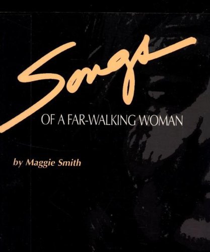 Songs of a Far: Walking Woman (9780964297913) by Smith, Maggie
