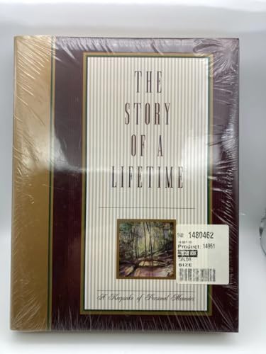 Stock image for The Story of a Lifetime : A Keepsake of Personal Memoirs for sale by Better World Books