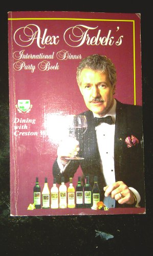 Stock image for Alex Trebek's International Dinner Party Book for sale by St Vincent de Paul of Lane County