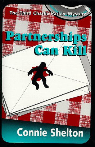Imagen de archivo de PARTNERSHIPS CAN KILL (Charlie Parker Mysteries) a la venta por Wonder Book