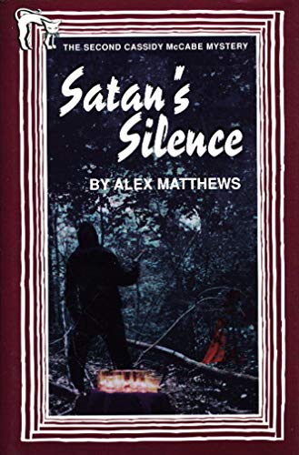 9780964316157: Satan's Silence: The Second Cassidy Mccabe Mystery