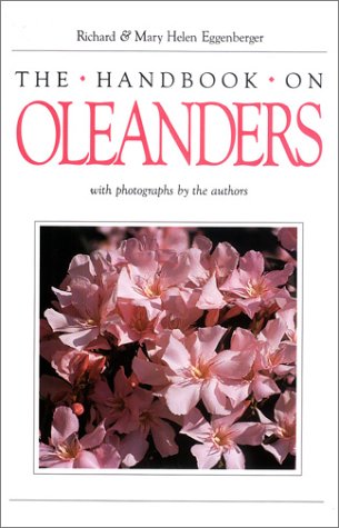 Stock image for The Handbook On Oleanders for sale by SecondSale
