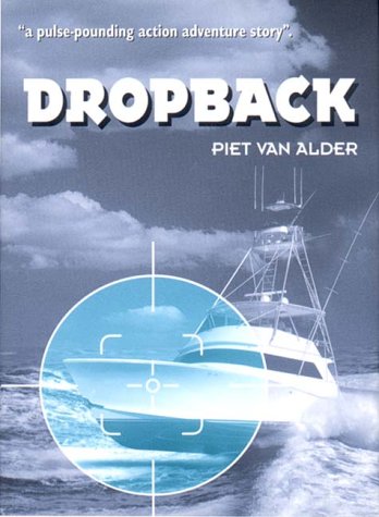 Stock image for Dropback: A Story of the Intrigue and Villainy Behind the Cocaine Trade for sale by ThriftBooks-Dallas