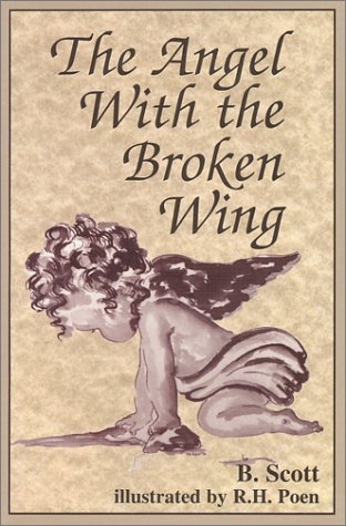 Stock image for The Angel With the Broken Wing for sale by SecondSale