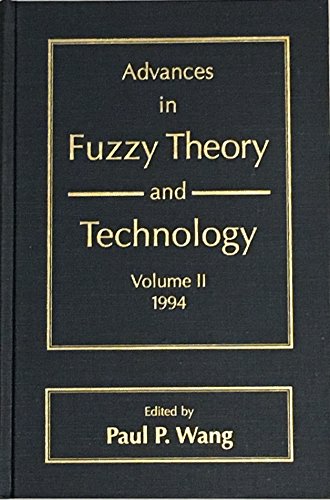 Beispielbild fr Advances in Fuzzy Theory and Technology. Volume II, 1994 zum Verkauf von Zubal-Books, Since 1961