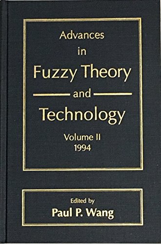 Stock image for Advances in Fuzzy Theory and Technology. Volume II, 1994 for sale by Zubal-Books, Since 1961