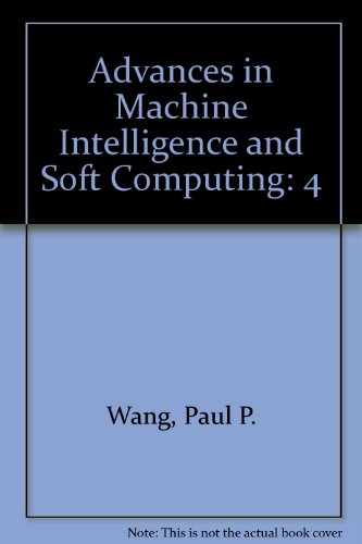 Stock image for Advances in Machine Intelligence and Soft Computing Volume IV 1997 for sale by Zubal-Books, Since 1961