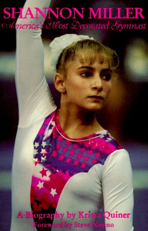 Beispielbild fr Shannon Miller: America's Most Decorated Gymnast : A Biography zum Verkauf von SecondSale