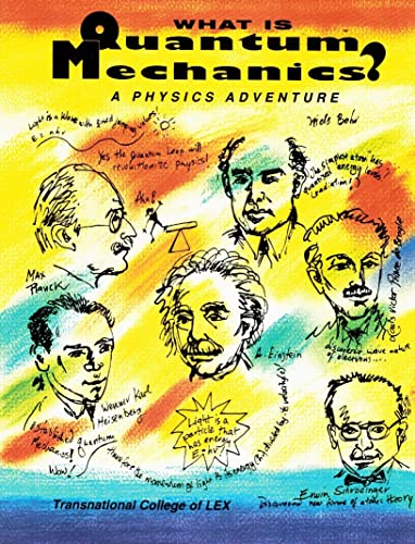 Beispielbild fr What Is Quantum Mechanics?: A Physics Adventure zum Verkauf von Ergodebooks